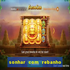 sonhar com rebanho de gado jogo do bicho